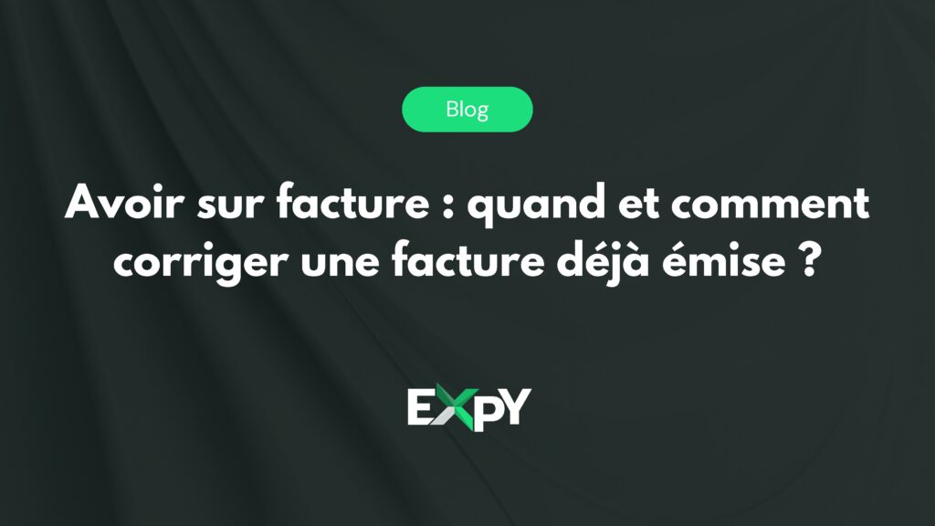banner Avoir sur facture quand et comment corriger une facture déjà émise