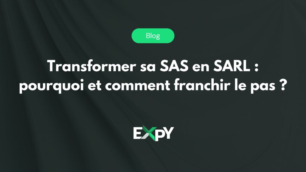 banner Transformer sa SAS en SARL : pourquoi et comment franchir le pas ?